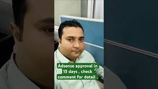 Adsense approval in 15 days adsense googleadsense [upl. by Leind]