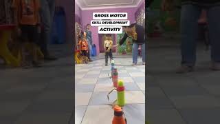 GROSS MOTOR ACTIVITYskill development ❤️ [upl. by Rez645]