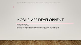 quotUsing Firebase Database in Androidquot Mobile Application Development Course Erciyes University [upl. by Airdnola396]