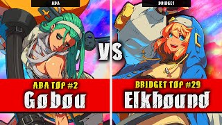 GGST  Gobou ABA VS Elkhound Bridget  Guilty Gear Strive High level gameplay [upl. by Enneles]