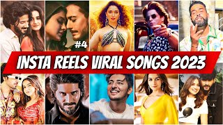 Instagram Reels Trending Viral Songs 2023 India PART 4 Songs that are stuck in our heads [upl. by Tybalt]