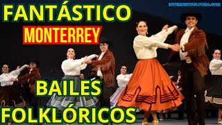 FANTÁSTICOS BAILES FOLKLÓRICOS DE MONTERREY mexico baile danza danzafolklórica hispanos bailar [upl. by Davida]