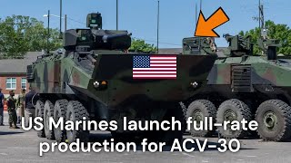 US Marines launch full rate production for ACV 30 [upl. by Staci140]