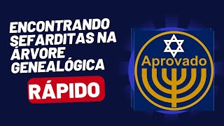 ENCONTRANDO JUDEUS SEFARDITAS NA SUA ÁRVORE GENEALÓGICA RAPIDAMENTE [upl. by Aramoix]