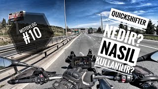 Quickshifter Nedir Nasıl Kullanılır  MotoVlog 10 [upl. by Eeloj]