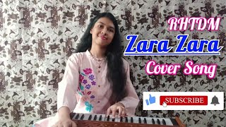 Zara Zara Behekta Hai  RHTDM  Harmonium Cover by Mritteka Das [upl. by Beach359]