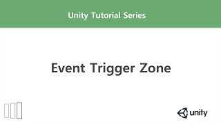 Unity Event Trigger Zone [upl. by Dachia]