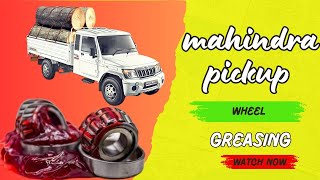 Mahindra Pickup Wheel Greasing Kaise Kare  How To Do Wheel Greasing In Mahindra pickup [upl. by Victor]