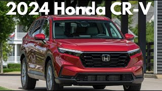 2024 Honda CRV InDepth Review  Unveiling Innovation Performance and Style [upl. by Smitt]