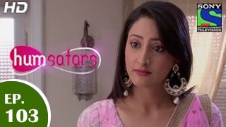 Humsafars  हमसफर्स  Episode 102  23rd February 2015 [upl. by Germain]