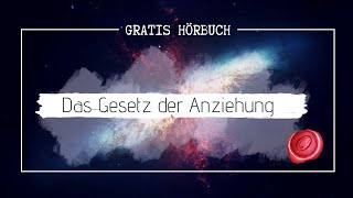 The Secret  Ganzes Hörbuch kostenlos zum Gesetz der Anziehung auf deutsch [upl. by Kennard]