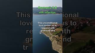 Romans 58 With Reflection motivation inspiration [upl. by Alekal196]