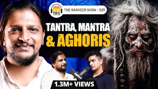 Spiritual Awakening Millennial Tantric Bhavesh Opens Up On Tantra Deities Aghoris amp More  TRS329 [upl. by Ertnom]