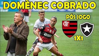 FLAMENGO NÃO VENCE E TORCIDA COBRA DOMÈNEC PÓS EMPATE FEIO NO MARACANÃ MENGÃO 1 x 1 BOTAFOGO [upl. by Standley]