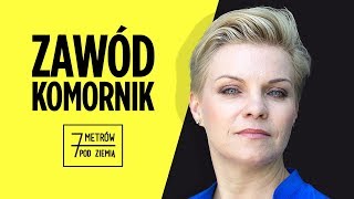 Jak wygląda praca KOMORNIKA – 7 metrów pod ziemią [upl. by Jillian]