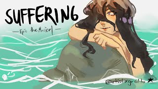 Suffering  Epic the Musical Animatic [upl. by Fabri]