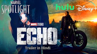 Echo Trailer in Hindi  Only on Disney Plus  Marvel Studios India Hindi [upl. by Laurens]