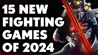 15 New Fighting Games of 2024 And Beyond That Will TEST YOUR SKILLS [upl. by Ricard]