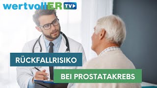 Rückfallrisiko bei Prostatakrebs [upl. by Gamages970]