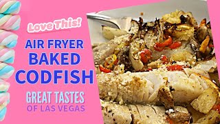 Air Fryer Baked Codfish Easy Recipe [upl. by Farl]