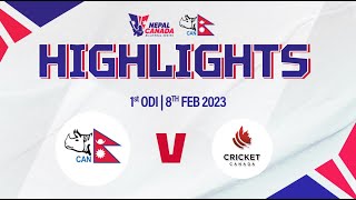 Nepal vs Canada  Nepal Canada Bilateral Series  Match Highlights [upl. by Ardnahc864]