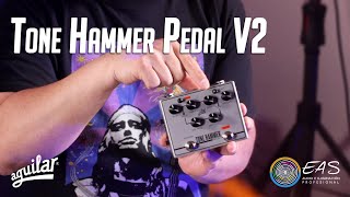 Lanzamiento Pedal Tone Hammer V2  EAS Limitada [upl. by Nari271]