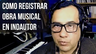 COMO HACER UN REGISTRO DE OBRA MUSICAL EN INDAUTOR MEXICO [upl. by Gerita]