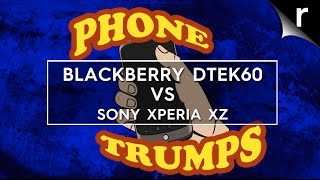 Phone Trumps Blackberry DTEK60 vs Sony Xperia XZ [upl. by Dalila]