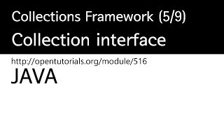 Java  Collections framework 59  Collection interface [upl. by Gnart794]