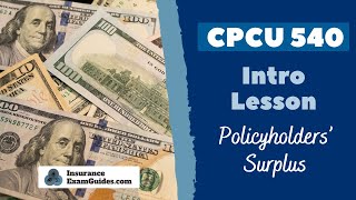 CPCU 540 Policyholders Surplus [upl. by Ygiaf]