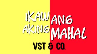 VSTamp Co — Ikaw Ang Aking Mahal Official Lyrics and Chords [upl. by Adnulahs]