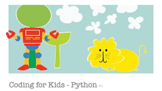 Lesson 01 Coding for Kids  Intro to Python Programming [upl. by Mauve]