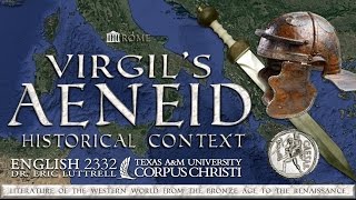 Virgils Rome  The Historical Context of the Aeneid [upl. by Chung]