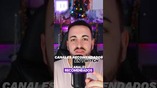 💯🫡Cómo tener CANALES RECOMENDADOS en TWITCH tips consejosparastreamers twitch [upl. by Dolorita]