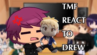 TMF REACT TO DREW  gacha club  discontinued  drake jailey and dracy  🩵 [upl. by Yasibit]