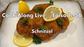 Cook Along Live Schnitzel German Crispy Pork Cutlet [upl. by Blondie]