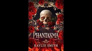 Phantasma A dark fantasy romance Wicked Games 1 by Kaylie Smith [upl. by Eilyac802]