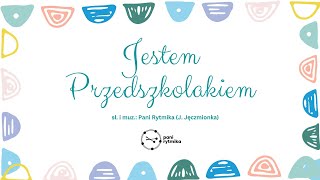 Jestem Przedszkolakiem [upl. by Anoid347]