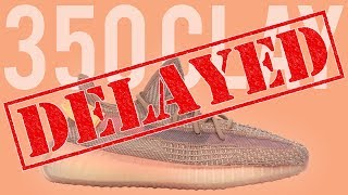 YEEZY NEWS ADIDAS YEEZY 350 CLAY PUSHED BACK [upl. by Antony302]