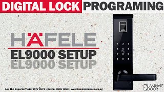 Programming for Hafele Digital Gate Lock EL9000  Laminate Door Singapore [upl. by Hurley]