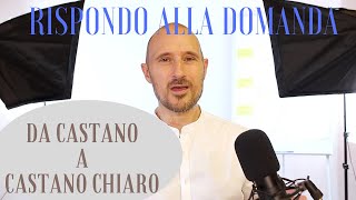 📗Rispondo alla domanda❗️Giovanna vuole schiarire i suoi capelli da Castano a Castano Chiaro [upl. by Brozak361]