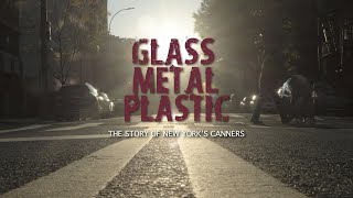 Glass Metal Plastic The Story of New Yorks Canners Teaser [upl. by Bonacci]