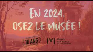 Musée de Valence  Ce qui vous attend en 2024 [upl. by Niltiac159]