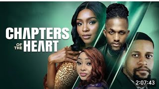 CHAPTERS OF THE HEART NIGERIAN MOVIE CHIOMA NWOSU DETOLA JONES MICHAEL DAPPA [upl. by Atinit254]