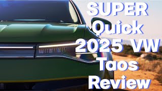 Super Quick 2025 VW Taos Review [upl. by Nnairb]