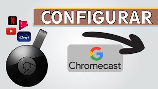 💡CÓMO configurar Google CHROMECAST Fácil y Rápido 📺 [upl. by Glad]