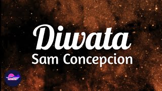 Sam Concepcion  Diwata LyricsSedmusic [upl. by Parsifal]