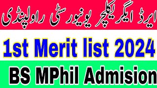 Arid Agricultural University Rawalpindi 1st Merit list 2024 Arid University BS MPhil 1st Merit list [upl. by Lussier]