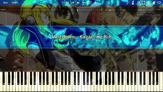 Meltdown  Kagamine Rin Vocaloid Piano Tutorial [upl. by Enovad281]