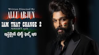 Pushpa Allu Arjun First Directed ShortFilm  Allu Arjun  Pushpa  August 15th  Telugu facts [upl. by Gnay]